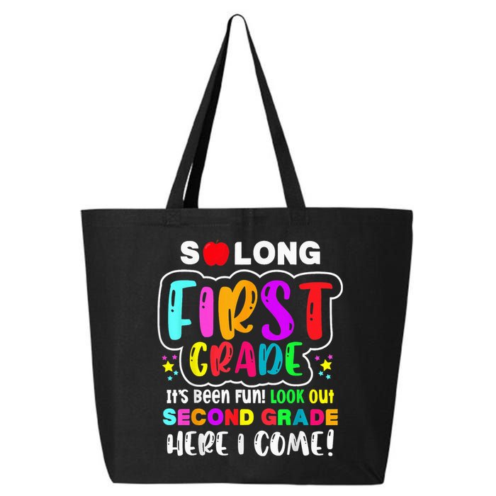 So Long First Grade Hello Second Grade Here I Come 2nd Grade 25L Jumbo Tote