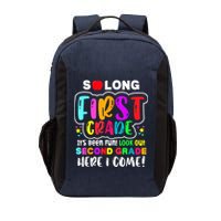 So Long First Grade Hello Second Grade Here I Come 2nd Grade Vector Backpack