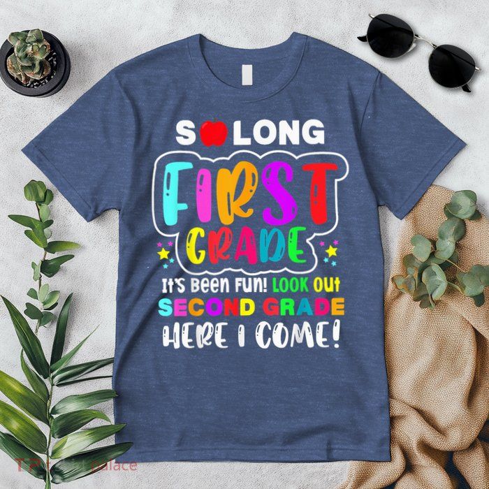 So Long First Grade Hello Second Grade Here I Come 2nd Grade Premium T-Shirt