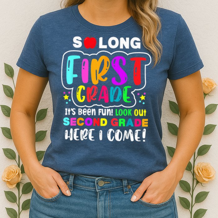 So Long First Grade Hello Second Grade Here I Come 2nd Grade Womens T-Shirt