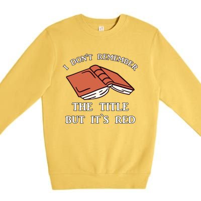 School Library Funny For Librarian Gift Premium Crewneck Sweatshirt