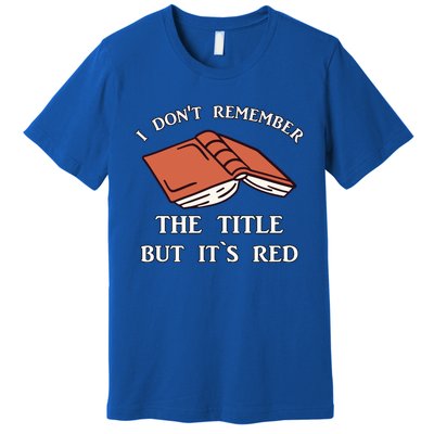 School Library Funny For Librarian Gift Premium T-Shirt