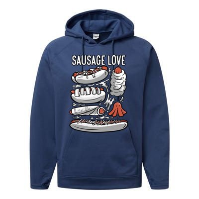 Sausage Love Fat Meaty Sausage Gift Performance Fleece Hoodie