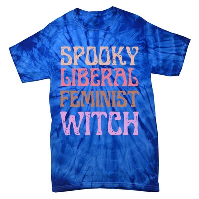 Spooky Liberal Feminist Witch Retro Distressed Meaningful Gift Tie-Dye T-Shirt