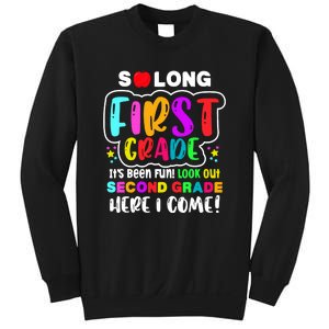 So Long First Grade Look Out Second Grade I Come Sweatshirt