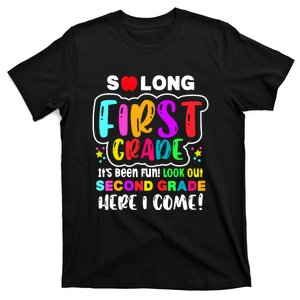 So Long First Grade Look Out Second Grade I Come T-Shirt