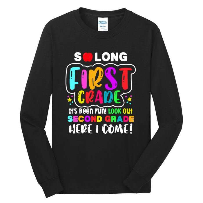 So Long First Grade Look Out Second Grade I Come Tall Long Sleeve T-Shirt