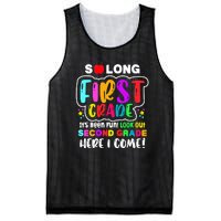 So Long First Grade Look Out Second Grade I Come Mesh Reversible Basketball Jersey Tank