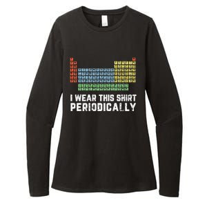 Science Lover Funny Chemistry Periodic Table Science Pun Womens CVC Long Sleeve Shirt