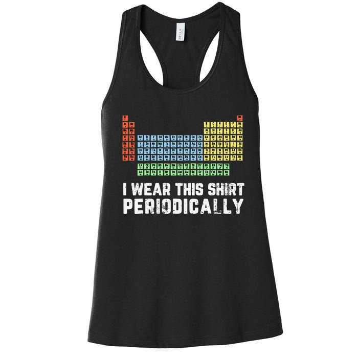 Science Lover Funny Chemistry Periodic Table Science Pun Women's Racerback Tank