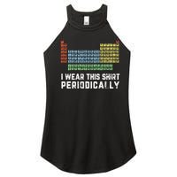 Science Lover Funny Chemistry Periodic Table Science Pun Women's Perfect Tri Rocker Tank