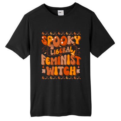 Spooky Liberal Feminist Witch Gift Tall Fusion ChromaSoft Performance T-Shirt