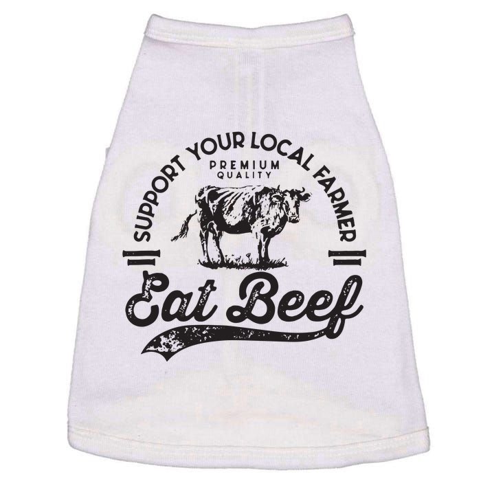 Support Local Farmers Farming Farmer Market Buy Eat Beef Doggie Tank