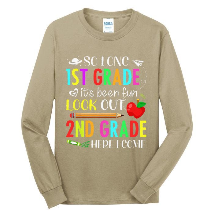 So Long First Grade 2nd Grade Here I Come 1st Day Of School Tall Long Sleeve T-Shirt