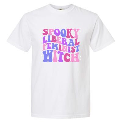 Spooky Liberal Feminist Witch Fall Rights Prochoice Meaningful Gift Garment-Dyed Heavyweight T-Shirt