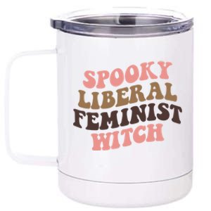 Spooky Liberal Feminist Witch S Rights Halloween Gift 12 oz Stainless Steel Tumbler Cup