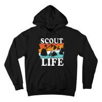 Scout Life Funny Scouting Lovers Camping Scout Vintage Tall Hoodie