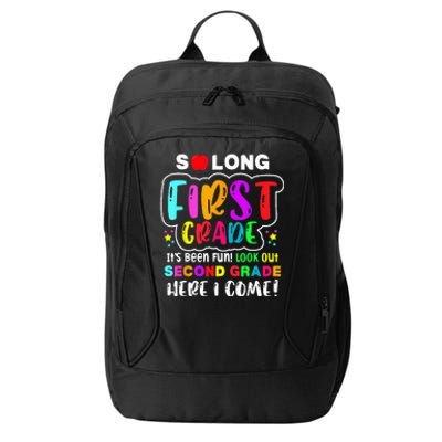 So Long First Grade Hello Second Grade Here I Come 2nd Grade City Backpack