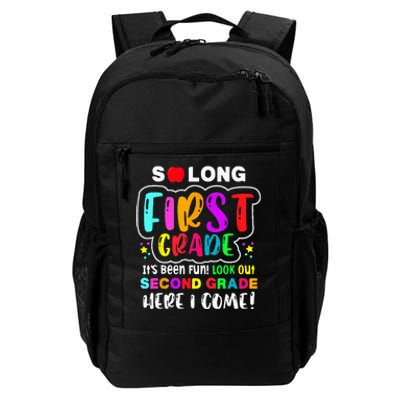 So Long First Grade Hello Second Grade Here I Come 2nd Grade Daily Commute Backpack