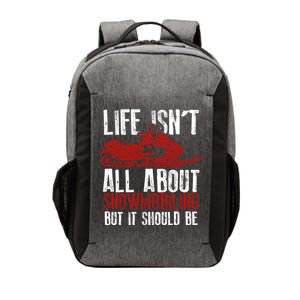 Snowmobiling Lover Funny Snowmobile Quote For Snowmobilers Gift Vector Backpack