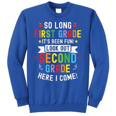 So Long First Grade 2nd Grade Here I Come Graduation Sweatshirt