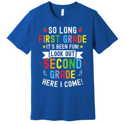 So Long First Grade 2nd Grade Here I Come Graduation Premium T-Shirt