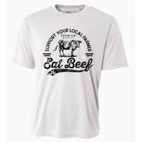 Support Local Farmers Farming Farmer Market Buy Eat Beef Cooling Performance Crew T-Shirt