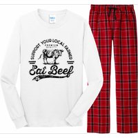 Support Local Farmers Farming Farmer Market Buy Eat Beef Long Sleeve Pajama Set