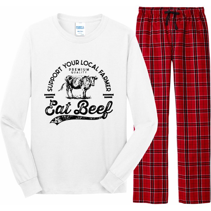 Support Local Farmers Farming Farmer Market Buy Eat Beef Long Sleeve Pajama Set