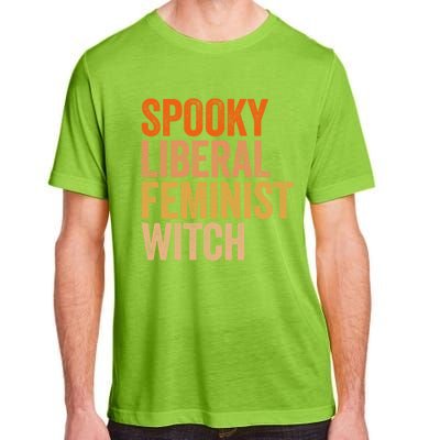 Spooky Liberal Feminist Witch Feminist Halloween Costume Cute Gift Adult ChromaSoft Performance T-Shirt