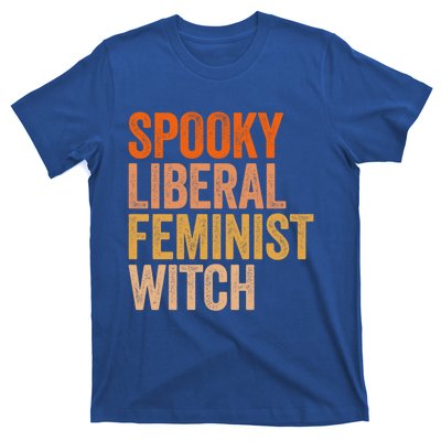 Spooky Liberal Feminist Witch Feminist Halloween Costume Cute Gift T-Shirt