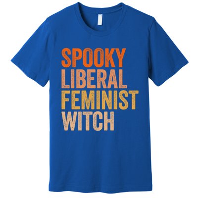 Spooky Liberal Feminist Witch Feminist Halloween Costume Cute Gift Premium T-Shirt