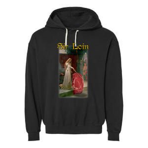 Sir Loin Funny Sirloin Steak Joke Medieval Accolade Art Garment-Dyed Fleece Hoodie