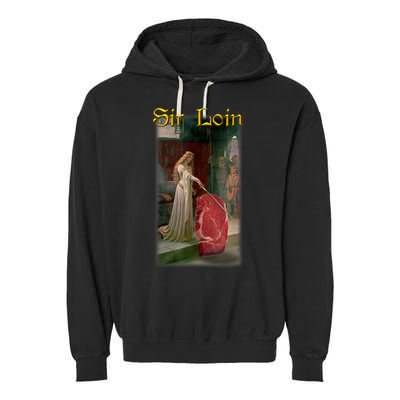 Sir Loin Funny Sirloin Steak Joke Medieval Accolade Art Garment-Dyed Fleece Hoodie