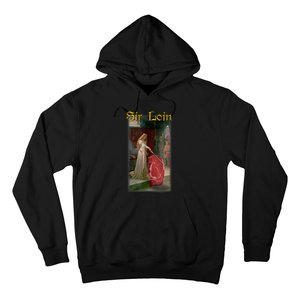 Sir Loin Funny Sirloin Steak Joke Medieval Accolade Art Hoodie