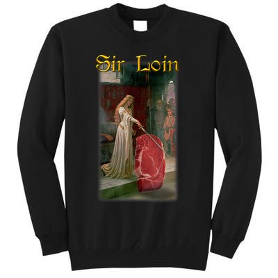 Sir Loin Funny Sirloin Steak Joke Medieval Accolade Art Sweatshirt