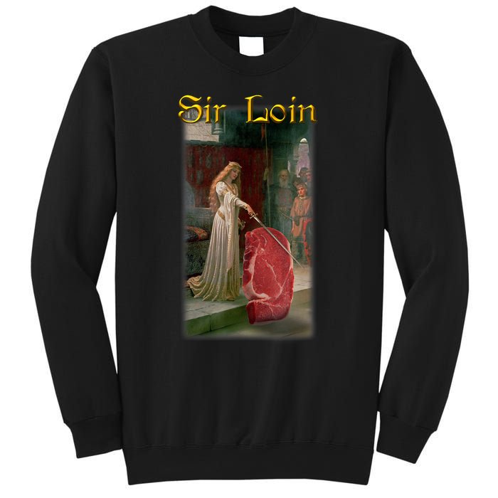 Sir Loin Funny Sirloin Steak Joke Medieval Accolade Art Sweatshirt