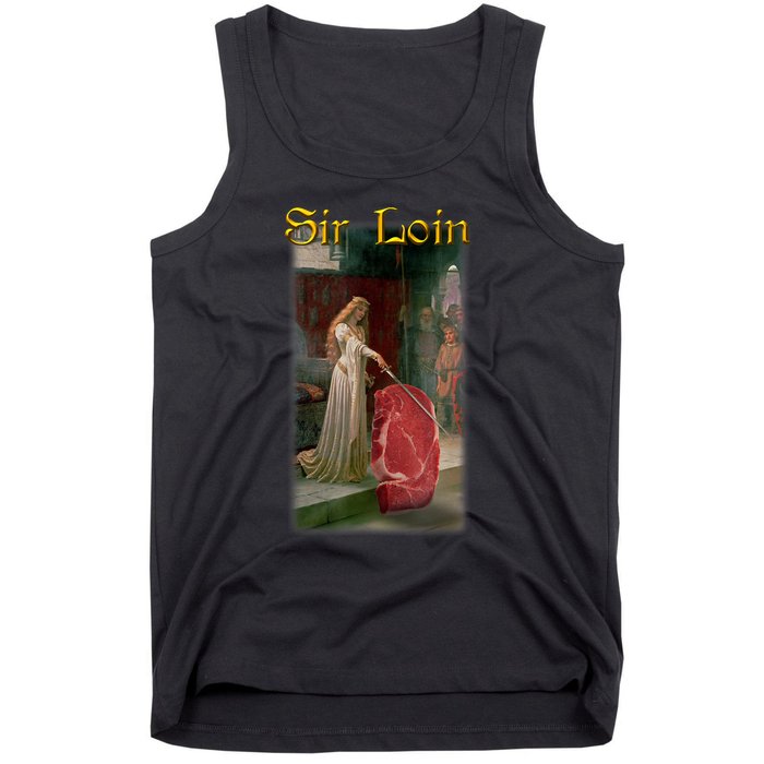 Sir Loin Funny Sirloin Steak Joke Medieval Accolade Art Tank Top