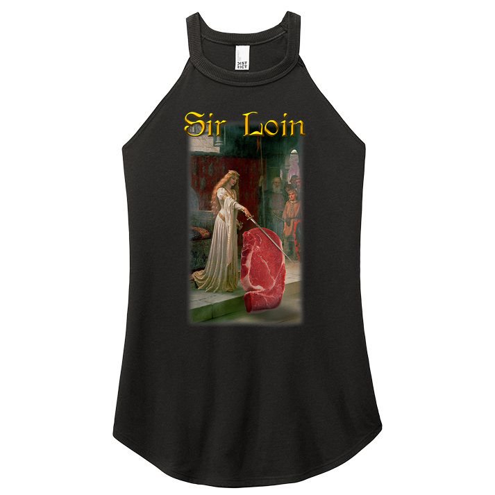 Sir Loin Funny Sirloin Steak Joke Medieval Accolade Art Women's Perfect Tri Rocker Tank