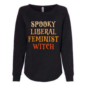 Spooky Liberal Feminist Witch Spooky Librarian Halloween Womens California Wash Sweatshirt