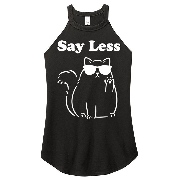 Say Less Funny Cat Women's Perfect Tri Rocker Tank
