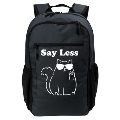 Say Less Funny Cat Daily Commute Backpack