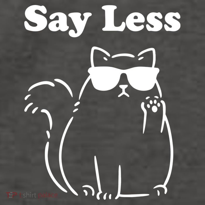 Say Less Funny Cat Vector Backpack