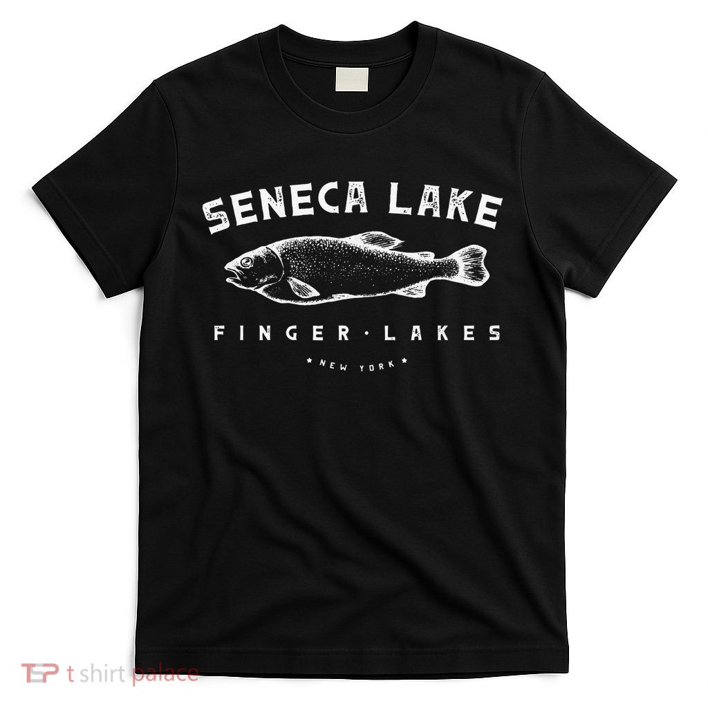 Seneca Lake Gift For Trout Fishing And Finger Lakes Camping T-Shirt