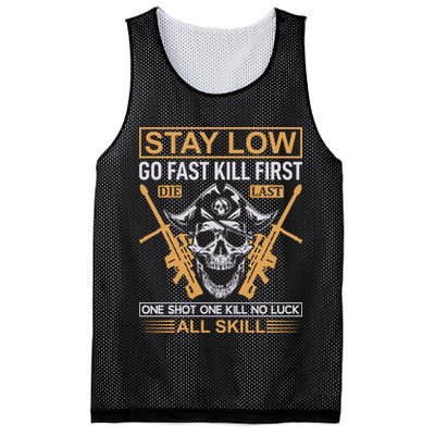 Stay Low Go Fast Kill First Die Last One Shot One Kill No Luck All Skill Mesh Reversible Basketball Jersey Tank