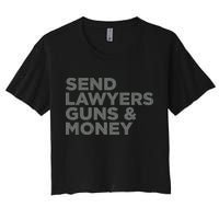 Send Lawyers Guns Money Women's Crop Top Tee