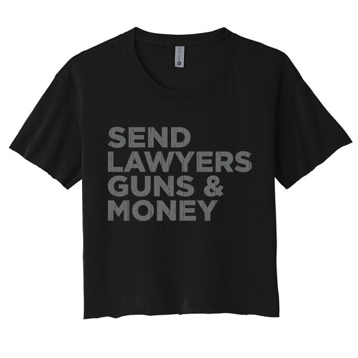 Send Lawyers Guns Money Women's Crop Top Tee