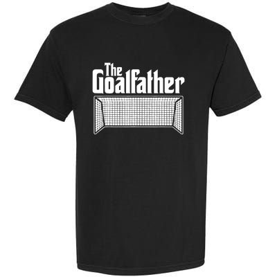 Soccer Lover | Goalkeeper | Goalie | The Goal-Father Garment-Dyed Heavyweight T-Shirt