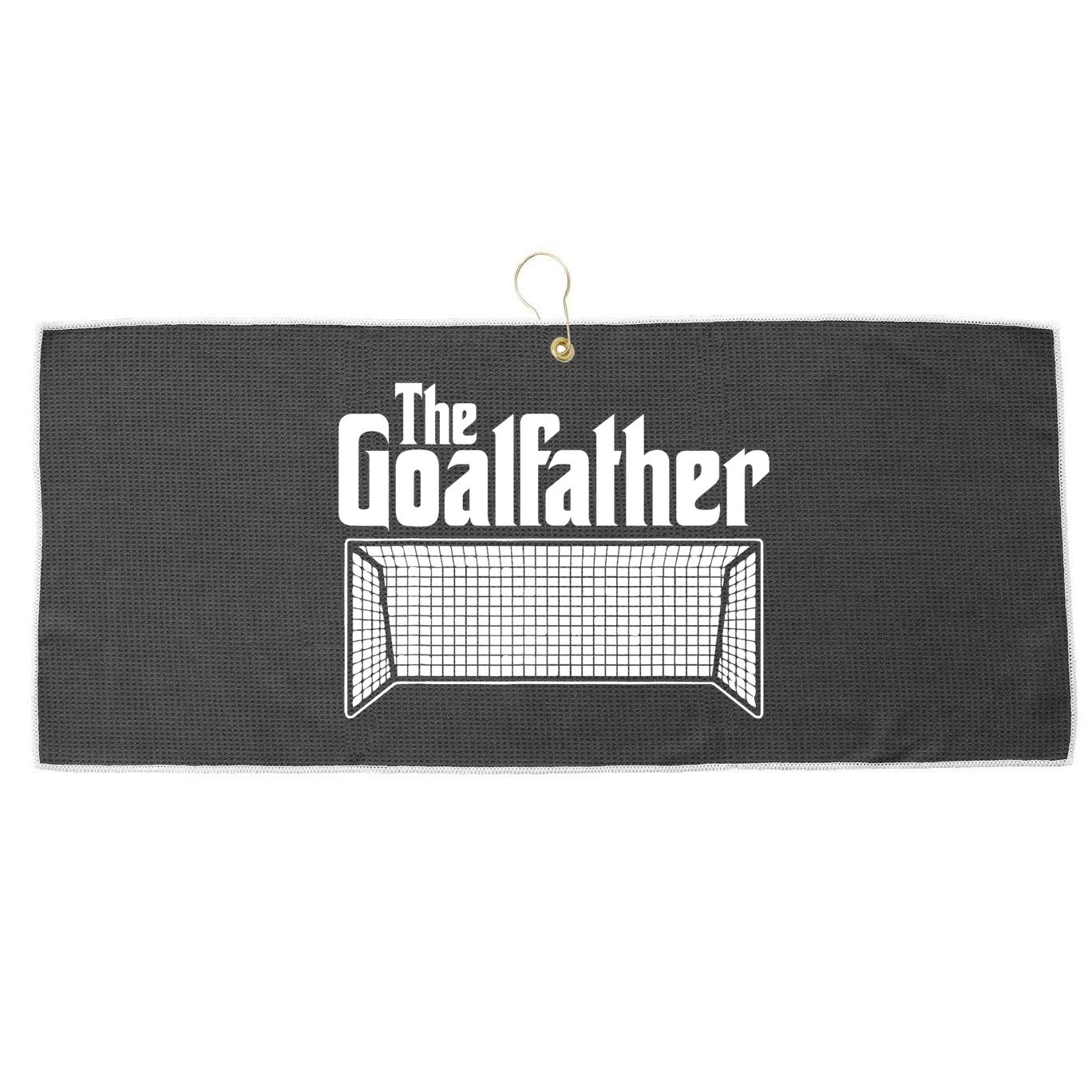 Soccer Lover | Goalkeeper | Goalie | The Goal-Father Large Microfiber Waffle Golf Towel