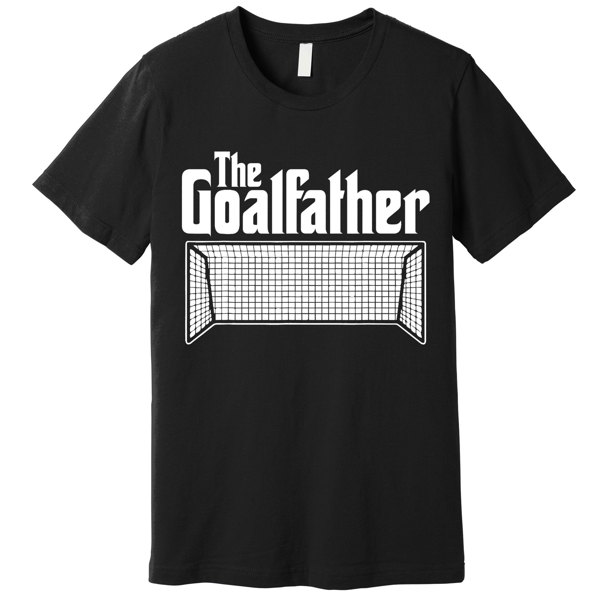 Soccer Lover | Goalkeeper | Goalie | The Goal-Father Premium T-Shirt